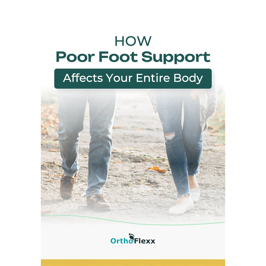 eBook How Poor Foot Support Affects Your Entire Body